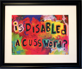 IS DISABLED A CUSS WORD?